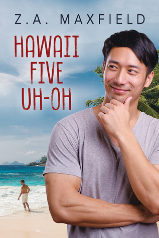 Hawaii Five Uh-Oh (Plummet to Soar, #2)