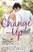 The Change Up (Arlington Aces Book 1)
