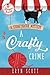A Crafty Crime (A Stoneybro...
