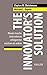 The Innovator's Solution: W...