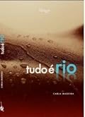 Tudo é Rio