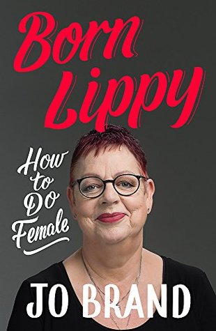 How to Do Female - Jo Brand