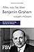 Alles, was Sie über Benjamin Graham wissen müssen by Rolf Morrien