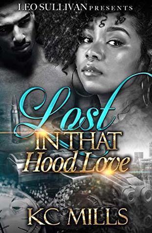 Lost In That Hood Love (Kindle Edition)