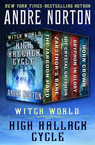 Witch World: High Hallack Cycle: The Jargoon Pard, Zarsthor's Bane, The Crystal Gryphon, Gryphon in Glory, and Horn Crown (Kindle Edition)