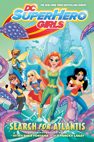 DC Super Hero Girls: Search for Atlantis (Paperback)