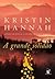 A grande solidão by Kristin Hannah