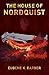 The House of Nordquist by Eugene K. Garber