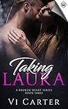 Taking Laura by Vi Carter