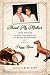 About My Mother: True Stores of a Horse-Crazy Daughter and Her Baseball-Obsessed Mother: A Memoir