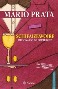 Schifaizfavoire: Dicionário De Português (Kindle Edition)