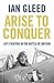 Arise to Conquer: Life of a World War Two Fighter Pilot