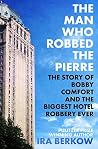The Man Who Robbe...