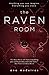 The Raven Room (The Raven Room, #1)