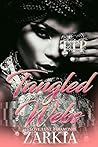 Tangled Webs: Love, Lust, & Diamonds