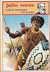 Cinco semanas en globo Cinco semanas en globo