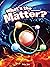 What's the Matter?