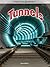 Tunnels (Engineering Wonders)