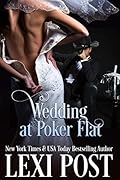 Wedding at Poker Flat
