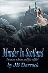 Murder In Scotland: A woman, a dream, and fate collide.