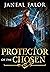 Protector of the Chosen (Th...
