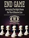 End Game: Developing the Right Pieces for your Offensive Line End Game: Developing the Right Pieces for your Offensive Line