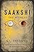 Saakshi by S.L. Bhyrappa