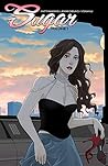 Sugar Vol. 1 by Matt Hawkins Sugar Vol. 1 by Matt Hawkins