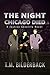 The Night Chicago Died - A Justice Security Novel