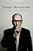 Ennio Morricone: In His Own Words