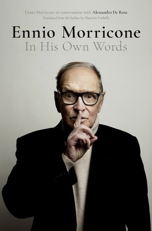 Ennio Morricone: In His Own Words (Hardcover)