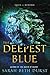 The Deepest Blue (Tales of Renthia)