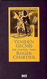 Yeniden Geçmiş - Tarih • Yazılı Kültür • Toplum