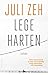 Lege harten by Juli Zeh