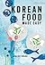 Korean Food Made Easy