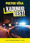 Kadunud Eesti. „P...