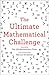 The Ultimate Mathematical C...