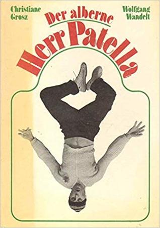 Der alberne Herr Patella