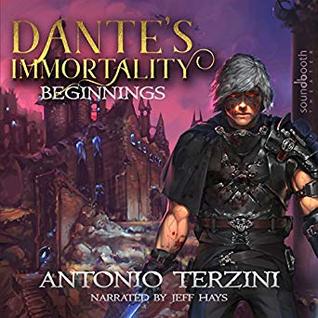 Dante S Immortality Beginnings By Antonio Terzini Dante S Immortality Beginnings By Antonio Terzini