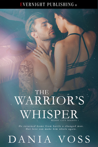 The Warrior's Whisper (Windy City Nights, #2)