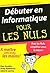 DÃ©buter en informatique