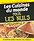 Cuisines du monde Pour les nuls by Philippe Chavanne