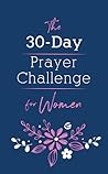 The 30-Day Prayer...