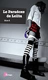 Le Paradoxe de Lolita (Erotisme) (French Edition)