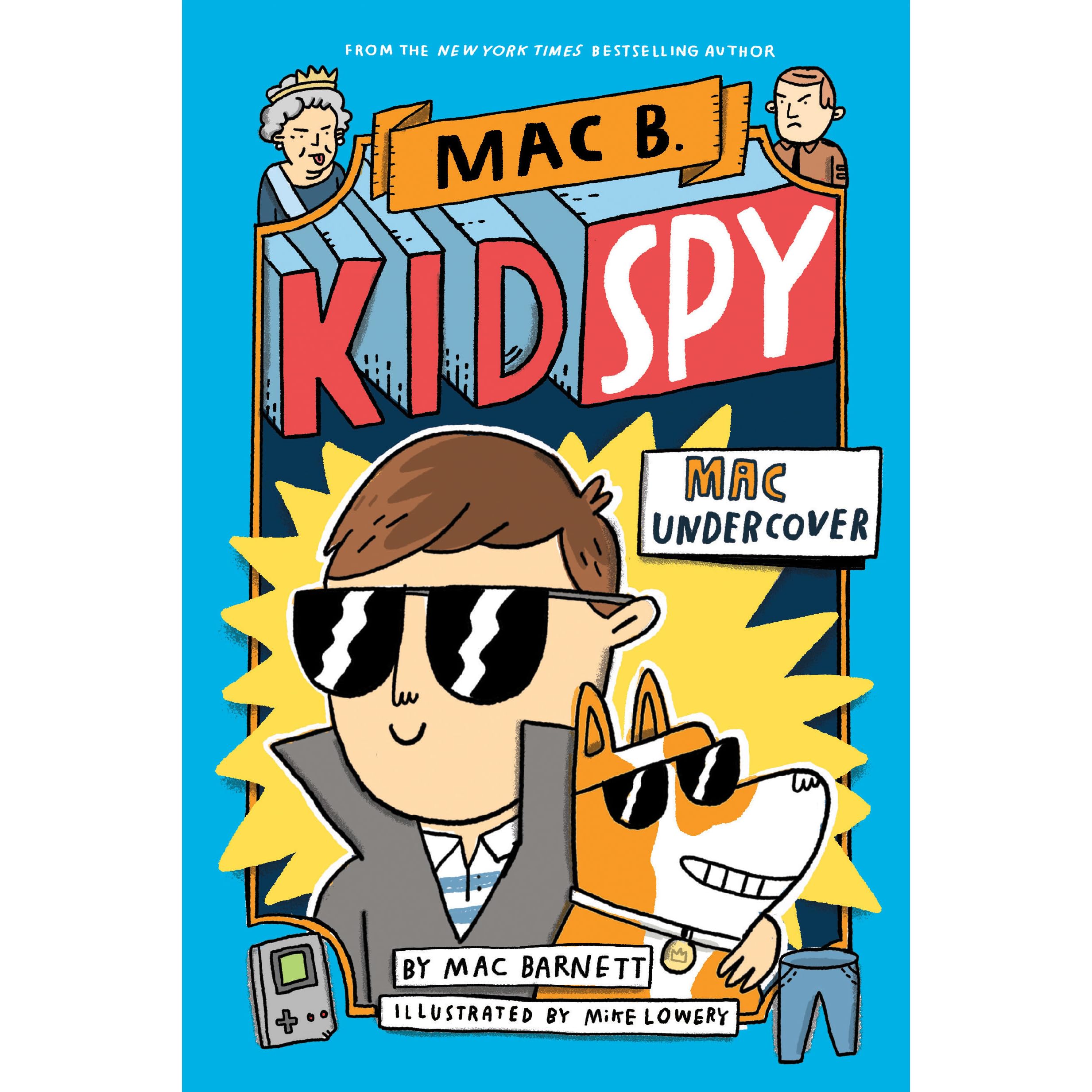 Mac Undercover Mac B Kid Spy 1 By Mac Barnett
