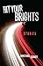 Hit Your Brights: Stories