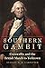 Southern Gambit: Cornwallis...