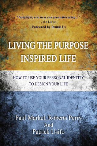living the purpose inspired life