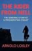 The Rider from Hell: The Sobering Story of a Psychopathic Cyclist