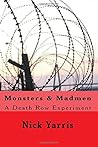 Monsters & Madmen: A Death Row Experiment